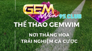 Giới thiệu về thể thao Gemwin